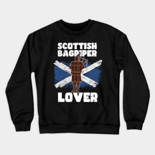 SCOTTISH BAGPIPER LOVER Crewneck Sweatshirt